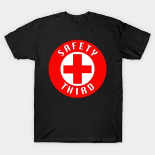 Safety Third T-Shirt